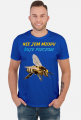 Nie jem miodu żuje pszczoły - t-shirt  męski
