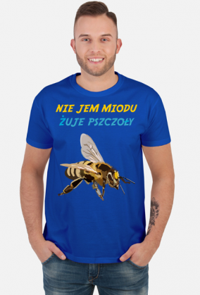 Nie jem miodu żuje pszczoły - t-shirt  męski