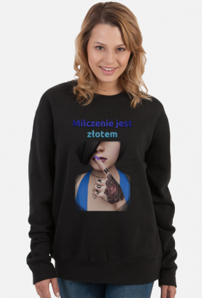 Milczenie jest złotem - bluza damska