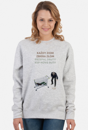 Każdy ziom zbiera złom - bluza damska