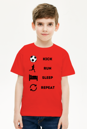 Kick Run Sleep Repeat Boy