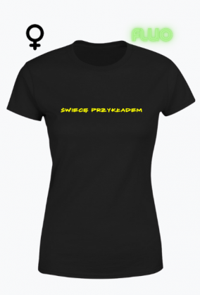 koszulka damska flluorescencyjna świecę przykładem