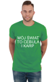 MÓJ ŚWIAT TO CEBULA I KARP