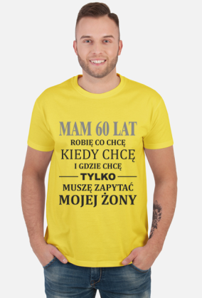 Mam 60 Lat - żółta