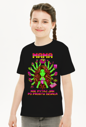 Koszulka Dziecięca Unisex – MAMA Po Prostu Działa!