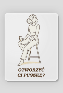 Podkładka pod Myszkę – Otworzyć Ci Puszkę? (Stylowe Biurko)