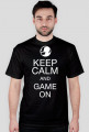 Keep Calm and Game On