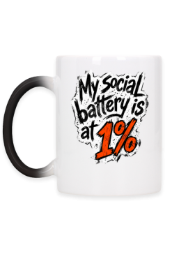 Kubek My Social Battery Is At 1% – Śmieszny Nadruk dla Introwertyka
