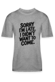 Koszulka Sorry I'm Late Napis Grunge
