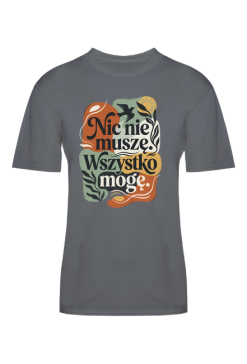 Koszulka Boho Nic Nie Muszę Wszystko Mogę