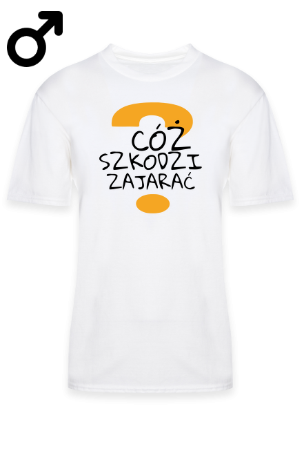 Cóż szkodzi zajarać white