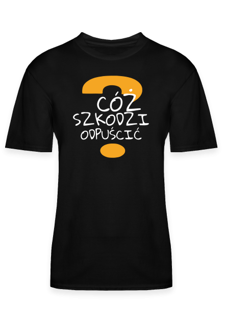 Cóż szkodzi odpuścić black