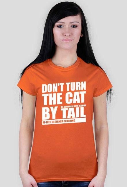 Don't turn the cat by tail, Nie odwracaj kota ogonem
