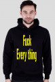 Bluza -Fuck Everything