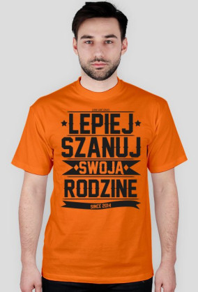 |LJG| Lepiej Szanuj Swoją Rodzine