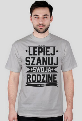 |LJG| Lepiej Szanuj Swoją Rodzine