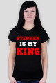 Stephen is my King T-shirt czarny damski