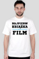 Najpierw książka potem film T-shirt biały męski