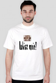 Koszulka - Męska - Lubisz mnie?