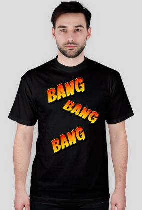 Bang Bang Bang