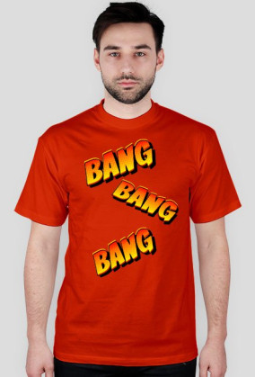 Bang Bang Bang