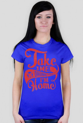 Take Me Drunk