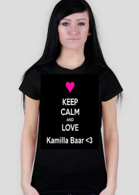 KEEP CALM and LOVE Kamilla Bar 
