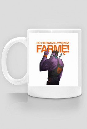 PvP.net.pl Kubek FLAP - Po pierwsze zwiększ farmę! League of Legends
