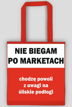 Nie biegam po marketach