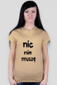 nic nie muszę