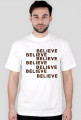 Koszulka ,,Believe''