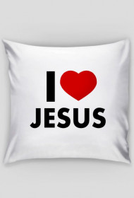 I love Jesus