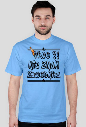 Piwo To nie zawodnik T-Shirt MĘSKI