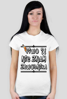 Piwo To nie zawodnik T-Shirt DAMSKI