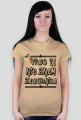 Piwo To nie zawodnik T-Shirt DAMSKI