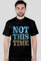 Not this time - laguna