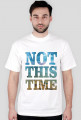 Not this time - laguna