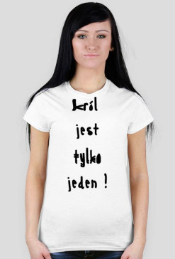 Król jest tylko jeden
