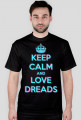 #1 Keep Calm Love Dreads