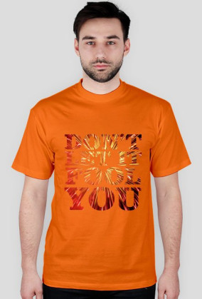 Dont let it fool you orange