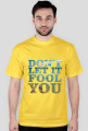 Dont let it fool you blue