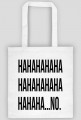 Torba hahahaha..no.