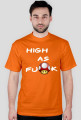 koszulka "High as fu*k"