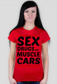 Sex, Drugs and Muscle Cars (black)