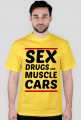 Sex, Drugs and Muscle Cars (black)