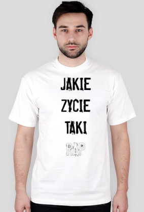 koszulka jakie życie taki rap