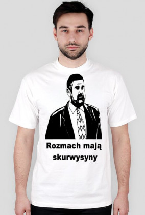 koszulka "rozmach maja skurwysyny"