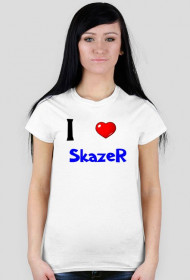 I Love SkazeR