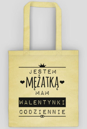 Walentynki mężatki - torba