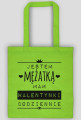 Walentynki mężatki - torba